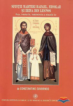 Sfinții Martiri Rafael, Nicolae și Irina din Lesvos