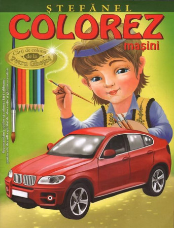 Ștefănel: colorez mașini