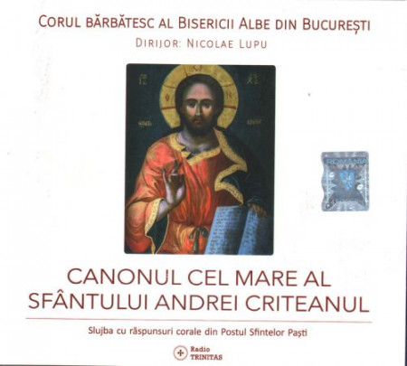 CD Canonul cel mare al Sfântului Andrei Criteanul