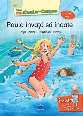 Paula învață să înoate. Nivel I - 5-6 ani
