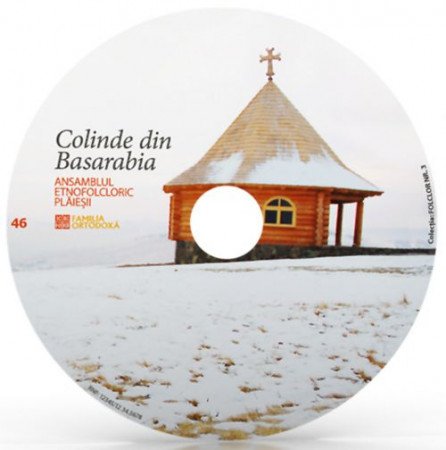 Colinde din Basarabia (cd audio) - Ansamblul etnofolcloric Plăieșii