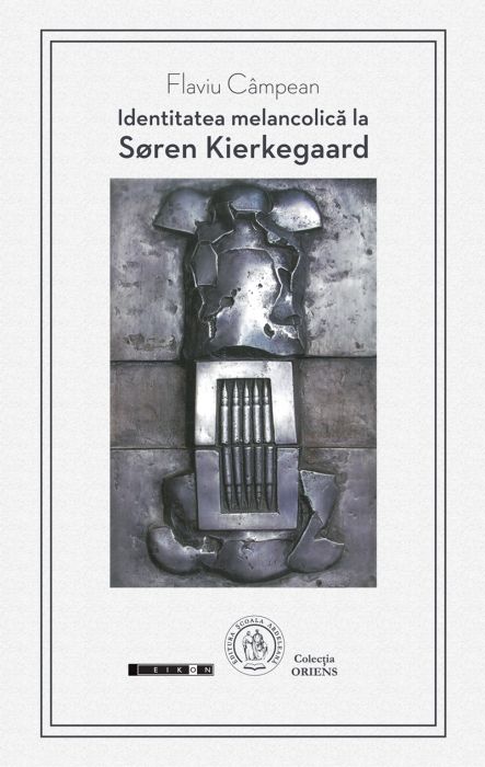 Identitatea melancolică la Søren Kierkegaard
