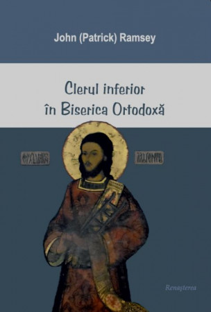 Clerul inferior în Biserica Ortodoxă