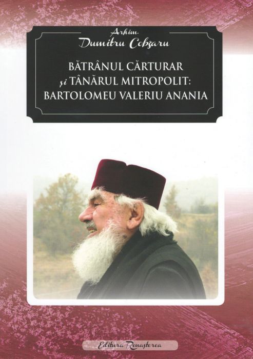 Bătrânul cărturar și tânărul mitropolit: Bartolomeu Valeriu Anania
