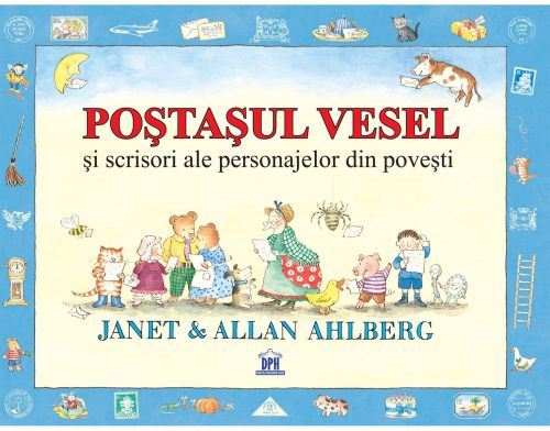 Poștașul vesel și scrisori ale personajelor din povești - Ahlberg, Janet & Allan