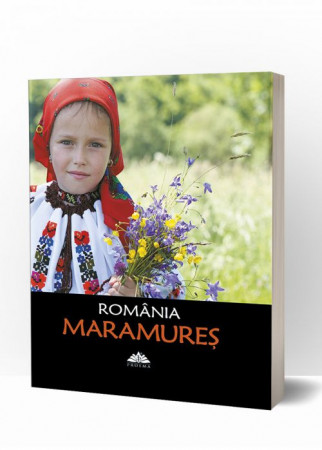 România. Maramureș - album