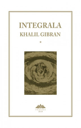 Integrala Khalil Gibran vol.1+2