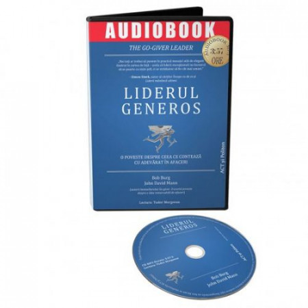 Audiobook - Liderul generos. O poveste despre ceea ce contează cu adevărat în afaceri