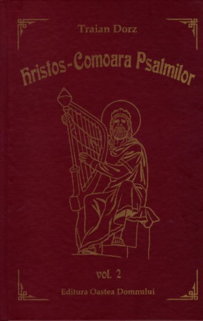 Hristos - Comoara Psalmilor Volumul 2