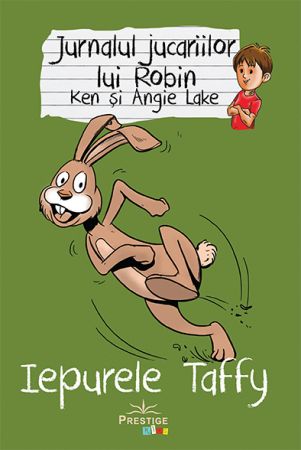 Jurnalul jucăriilor lui Robin Ken și Angie Lake - Iepurele Taffy
