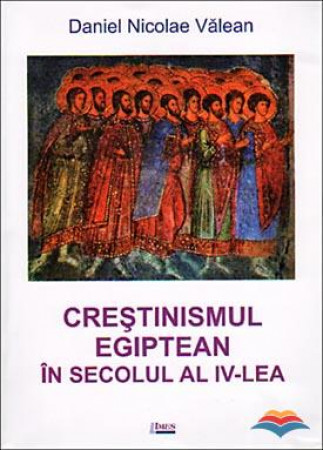 Crestinismul egiptean in secolul al IV-lea
