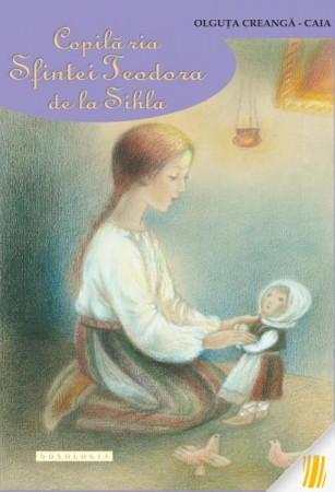 Copilăria Sfintei Teodora de la Sihla