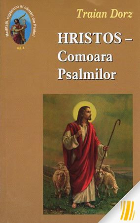 Hristos - Comoara Psalmilor. Vol. 4