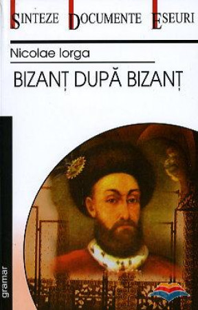 Bizanț după Bizanț
