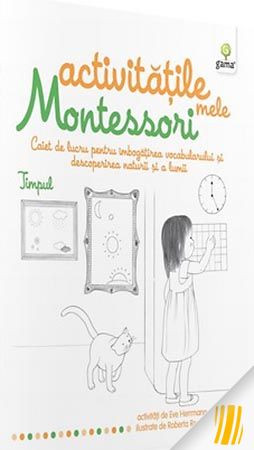 Timpul-Activităţile mele Montessori