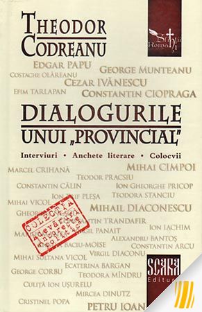 Dialogurile unui „provincial