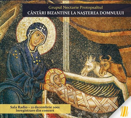 Cântări bizantine la Naşterea Domnului - CD audio