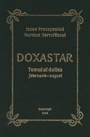 Doxastar -Tomul al doilea - Februarie-august - Editura Scara