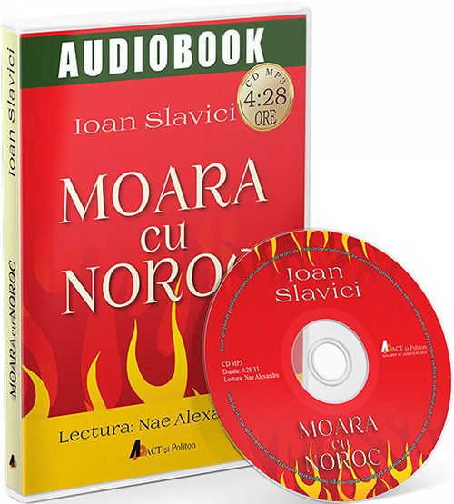 Audiobook: Moara cu noroc - Ioan Slavici