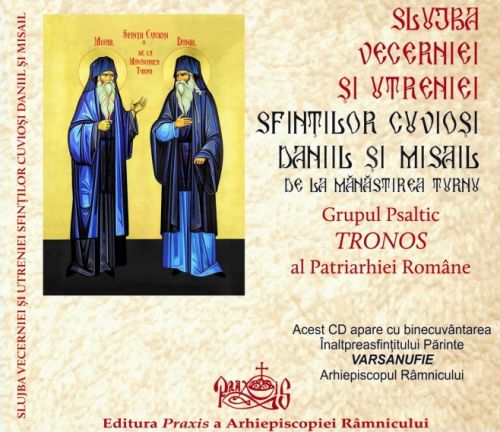 CD - Slujba Vecerniei şi Utreniei Sfinţilor Daniil şi Misail