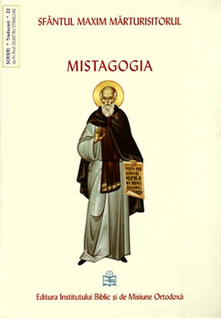 Mistagogia - Sfântul Maxim Mărturisitorul