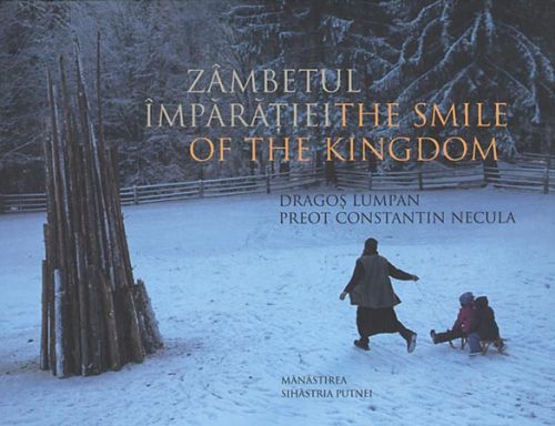 Zâmbetul împărăţiei / The smile of the kingdom