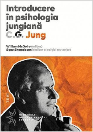 Introducere în psihologia jungiană. Note ale seminarului de psihologie analitică susținut în 1925 de C.G. Jung