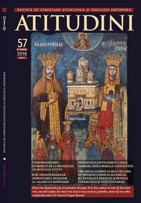 Atitudini - Revistă de cercetare ştiinţifică şi educaţie ortodoxă - Nr. 57-2018