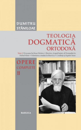 Teologia Dogmatică Ortodoxă – Tom 2