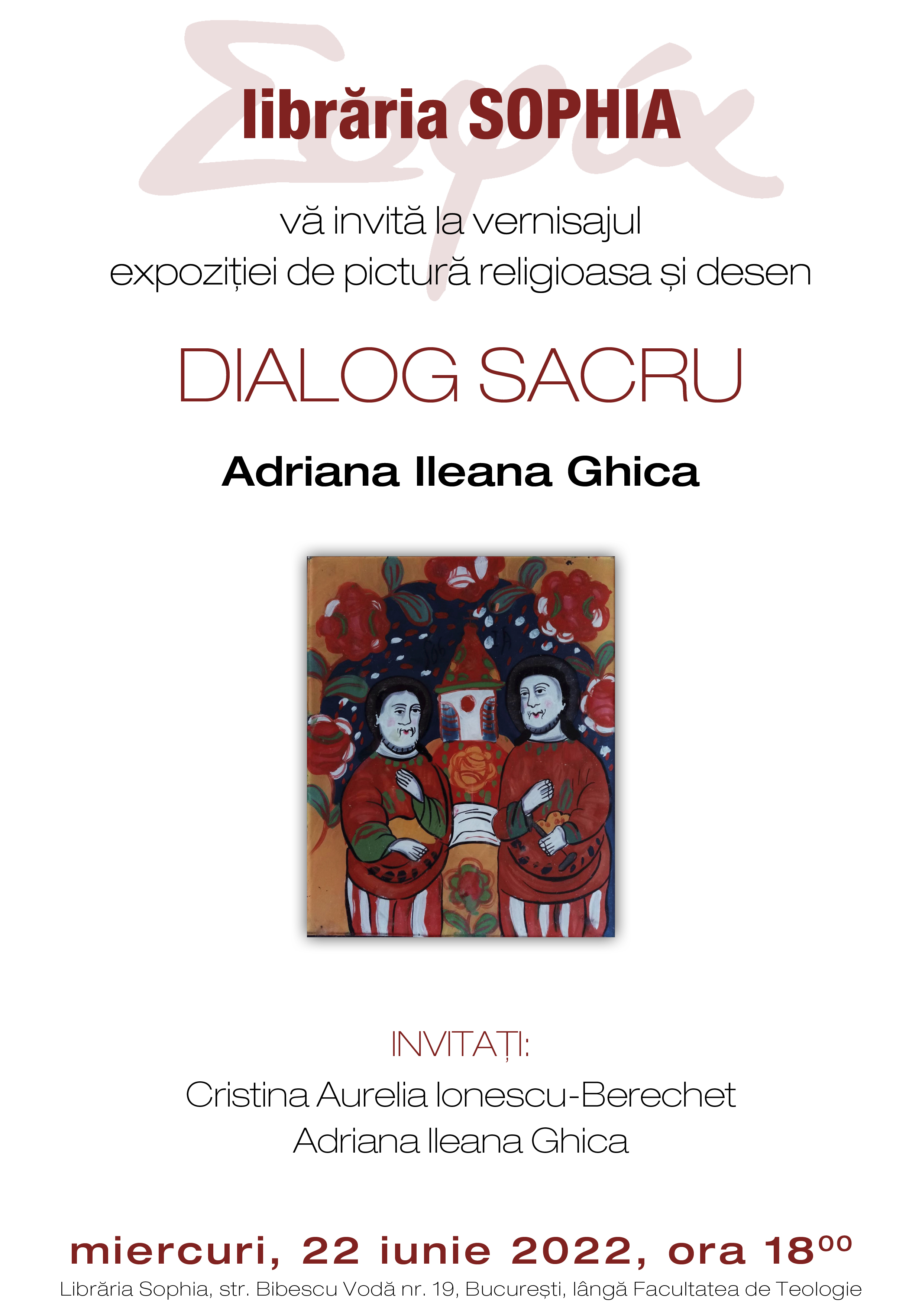 Vernisaj - Dialog sacru - Adriana Ileana Ghica