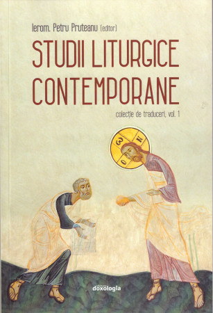 Studii Liturgice contemporane - vol. 1