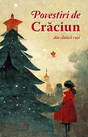 Povestiri de Crăciun din clasicii ruși