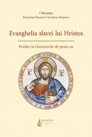 Evanghelia slavei lui Hristos – Predici la Duminicile de peste an, ediția a II-a