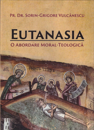 Eutanasia - o abordare moral-teologică