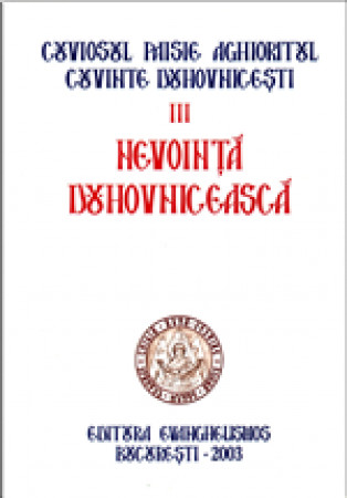 Cuviosul Paisie Aghioritul - Nevoința duhovnicească (Cuvinte duhovnicești III ) - editie cartonata