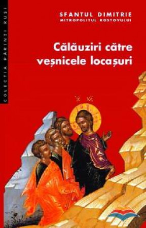 Călăuziri către veșnicele locașuri