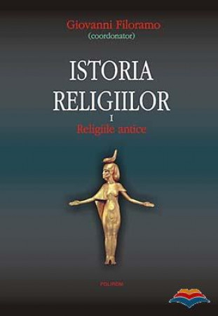 Istoria religiilor 1: Religiile antice