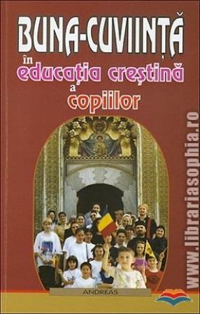 Buna-cuviință în educația creștină a copiilor