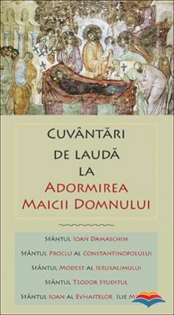 Cuvântări de laudă la Adormirea Maicii Domnului