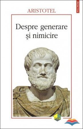 Despre generare și nimicire