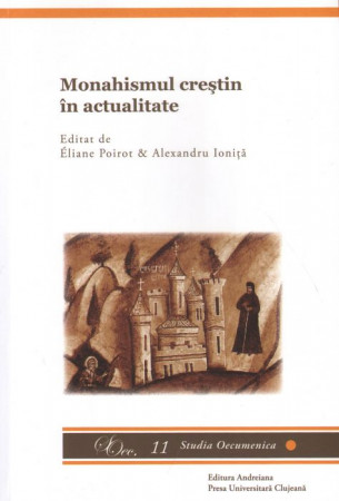 Monahismul creștin în actualitate