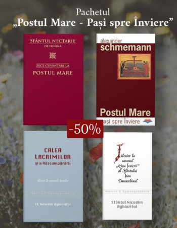 Pachet - Postul Mare. Pași spre Înviere