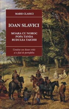 Moara cu noroc. Popa Tanda. Budulea Taichii