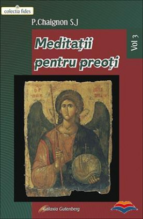 Meditatii pentru preoti. Vol. 3