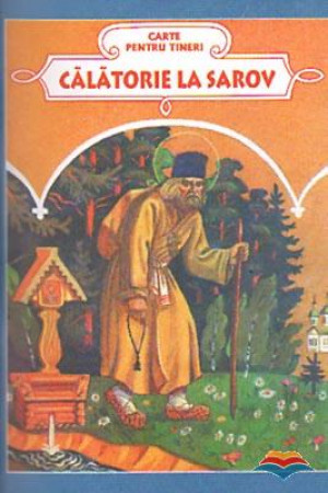 Călătorie la Sarov