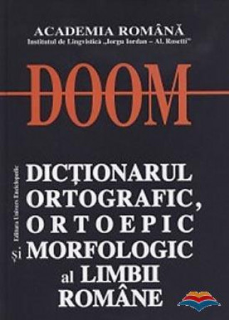 Dictionarul ortografic, ortoepic si morfologic al limbii romane