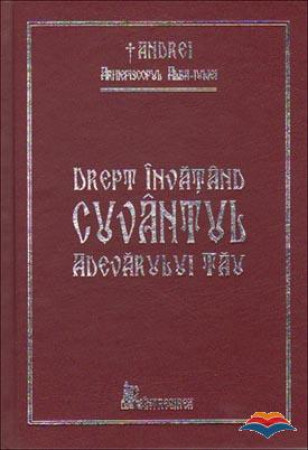 Drept învățând cuvăntul adevărului Tău