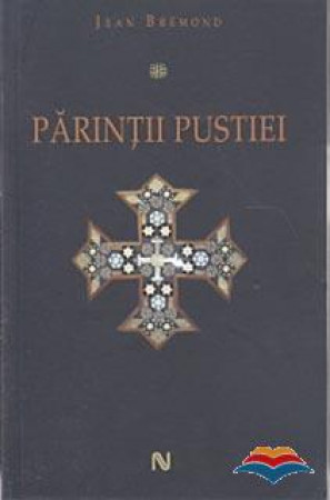 Părinţii pustiei