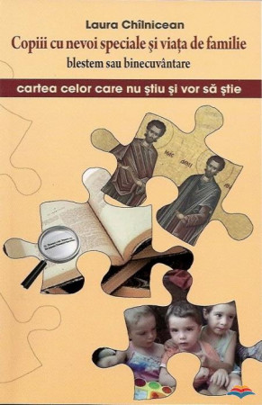 Copiii cu nevoi speciale și viața de familie. Blestem sau binecuvântare. Autism. Sindrom Down