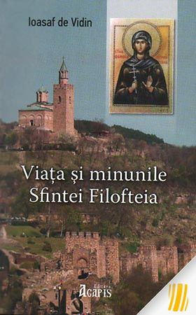 Viaţa și minunile Sfintei Filofteia